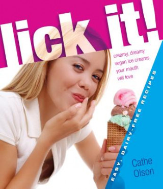 Kniha Lick It! Cathe Olson