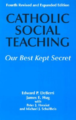 Carte Catholic Social Teaching Edward P. DeBerri