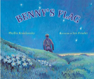 Könyv Benny's Flag Phyllis Krasilovsky