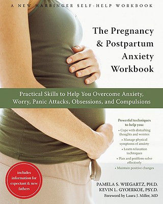 Kniha Pregnancy and Postpartum Anxiety Workbook Pamela S. Wiegartz