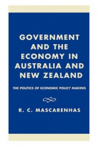 Kniha Government and the Economy in Australia and New Zealand R. C. Mascarenhas