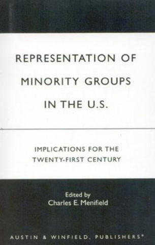 Kniha Representation of Minority Groups in the U.S. Charles E. -. Ed Menifield