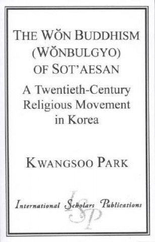 Carte Won Buddhism (Wonbulgyo) of Sot'aesan Kwangsoo Park