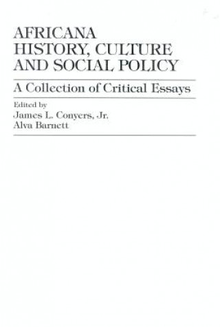 Carte Africana History, Culture and Social Policy Julius E. Thompson
