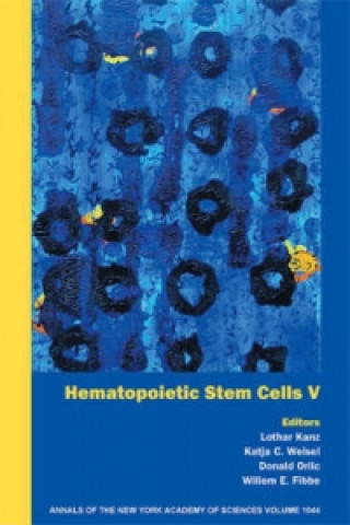 Libro Hematopoietic Stem Cells V, Volume 1044 Lothar Kanz