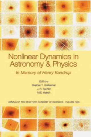 Buch Nonlinear Dynamics in Astronomy and Physics - In Memory of Henry Kandrup  (Annals of the New York Academy of Sciences V1045) Stephen T. Gottesman