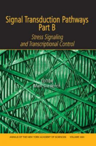 Knjiga Signal Transduction Pathways, Part B Marc Diederich