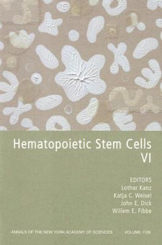 Carte Hematopoietic Stem Cells VI, Volume 1106 Lothar Kanz