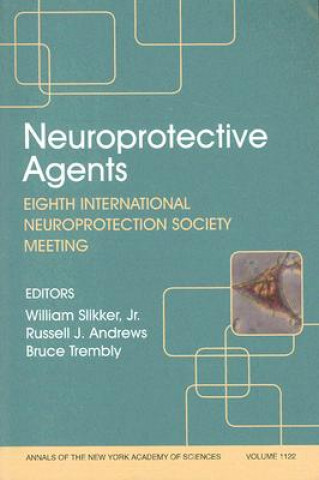 Buch Neuroprotective Agents William Slikker Jr