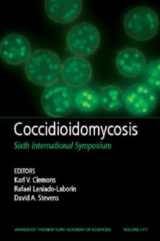 Livre Coccidioidomycosis - Sixth International Symposium Karl V. Clemons