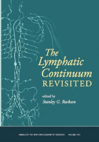 Könyv Lymphatic Continuum Revisited Stanley G. Rockson