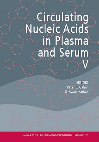 Buch Circulating Nucleic Acids in Plasma and Serum V Peter B. Gahan