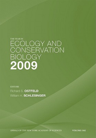 Kniha Year in Ecology and Conservation Biology 2009, Volume 1162 Richard S. Ostfeld