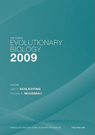 Carte Year in Evolutionary Biology 2009, Volume 1168 Carl D. Schlichting