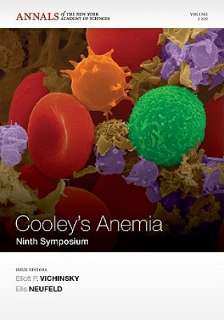 Könyv Cooley's Anemia - Ninth Symposium Elliott P. Vichinsky