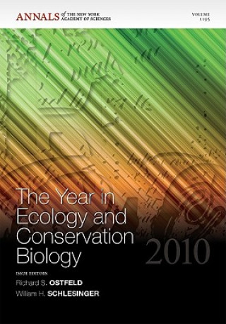 Livre Year in Ecology and Conservation Biology 2010, Volume 1195 Richard S. Ostfeld