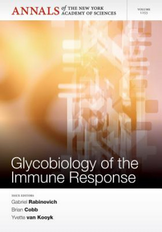 Carte Glycobiology of the Immune Response, Volume 1253 Gabriel Rabinovich