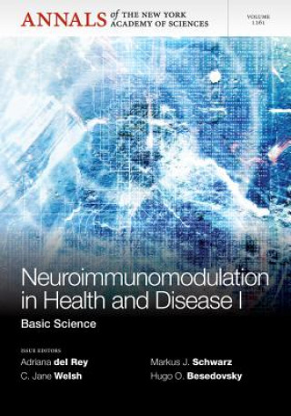 Kniha Neuroimunomodulation in Health and Disease I - Basic Science Adriana Del Rey