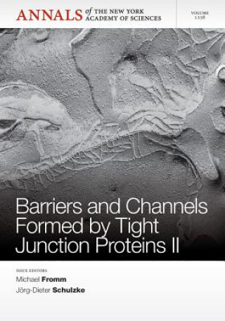 Könyv Barriers and Channels Formed by Tight Junction Proteins V2 Michael Fromm