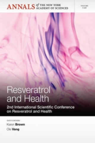 Książka Annals of the New York Academy of Sciences, Volume 1290, Resveratrol and Health - 2nd International Conference on Resveratrol and Health Karen Brown