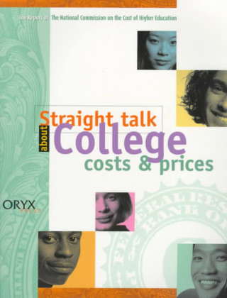 Könyv Straight Talk about College Costs and Prices American Council on Education