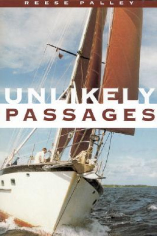 Livre Unlikely Passages Reese Palley