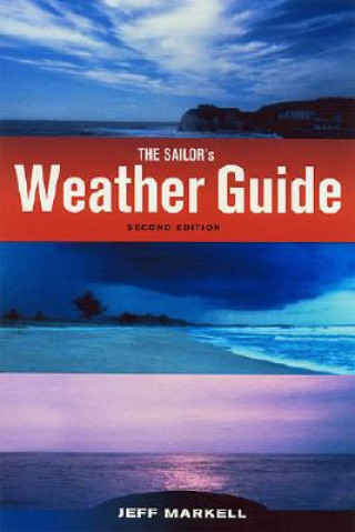Knjiga Sailor's Weather Guide Jeff Markell