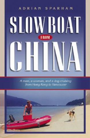 Libro Slow Boat from China Adrian Sparham