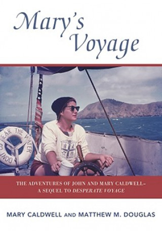 Kniha Mary's Voyage Mary Caldwell