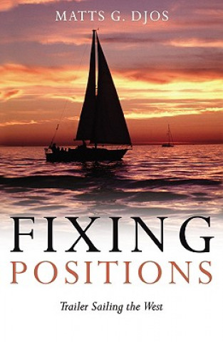 Libro Fixing Positions Matts G. Djos