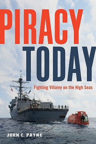 Książka Piracy Today John C. Payne