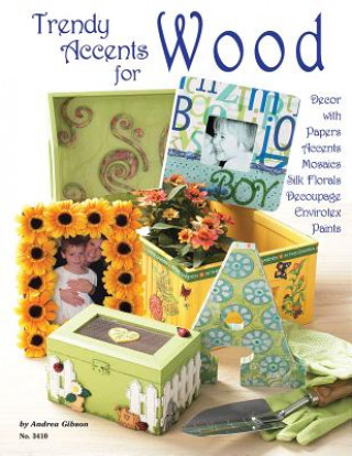 Libro Trendy Accents for Wood Suzanne McNeill