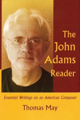 Buch John Adams Reader Thomas May