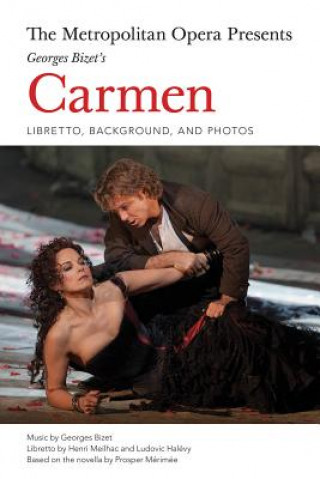 Kniha Metropolitan Opera Presents Georges Bizet Carmen Bam Book Henri Meilhac