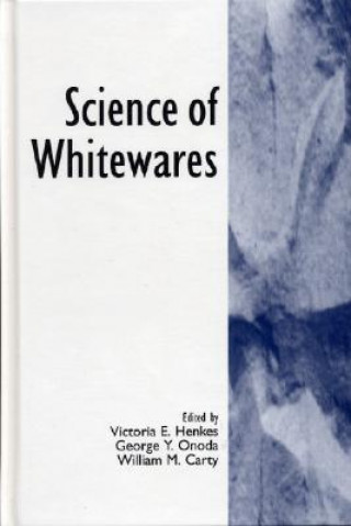 Carte Science of Whitewares Victoria E. Henkes