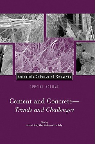 Book Cement and Concrete - Trends and Challenges: Materials Science of Concrete, Special Volume Boyd