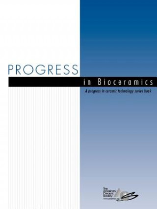 Kniha Progress in Bioceramics ACerS