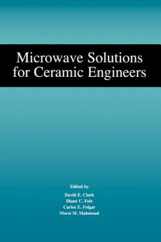 Livre Microwave Solutions for Ceramic Engineers Clark