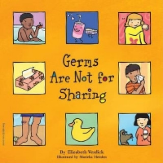 Kniha Germs are Not for Sharing Elizabeth Verdick