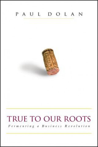 Carte True to Our Roots Paul Dolan