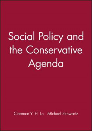 Carte Social Policy and the Conservative Agenda Lo
