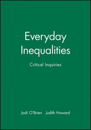 Książka Everyday Inequalities - Critical Inquiries O Brien