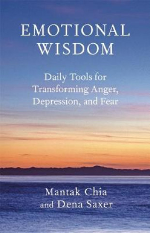 Kniha Emotional Wisdom Mantak Chia