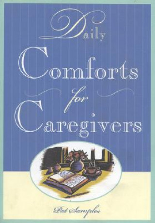 Książka Daily Comforts for Caregivers Pat Samples
