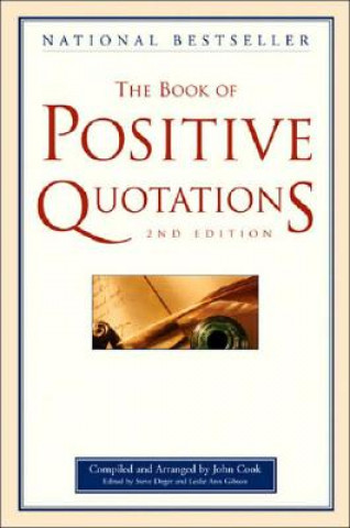 Livre Book of Positive Quotations Steve Deger