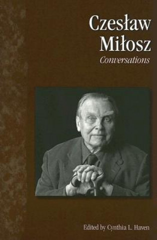 Book Czeslaw Milosz Cynthia L. Haven