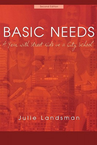 Knjiga Basic Needs Julie Landsman