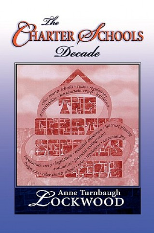 Kniha Charter Schools Decade Anne Turnbaugh Lockwood