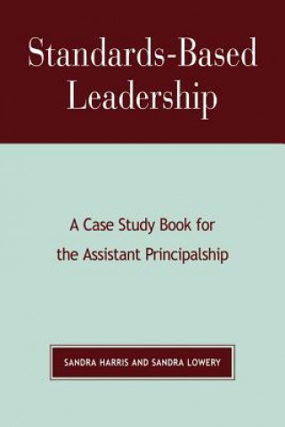 Book Standards-Based Leadership Sandra Harris