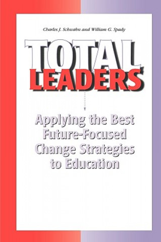 Kniha Total Leaders Chuck J. Schwahn